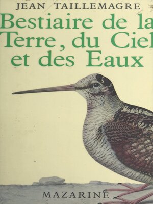 cover image of Bestiaire de la Terre, du ciel et des eaux
